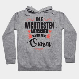 Die wichtigsten nennen mich oma (Black) Hoodie